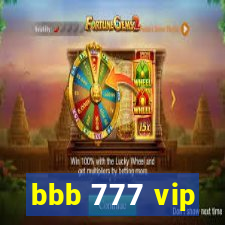 bbb 777 vip